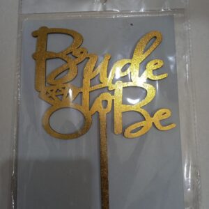 BRIDE TO BE WOODEN TOPPER DESIGN 2