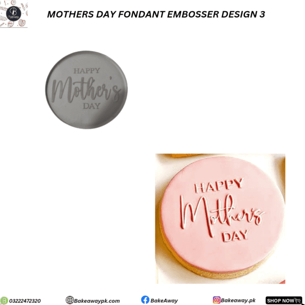 HAPPY MOTHERS DAY FONDANT EMBOSSER DESIGN 3
