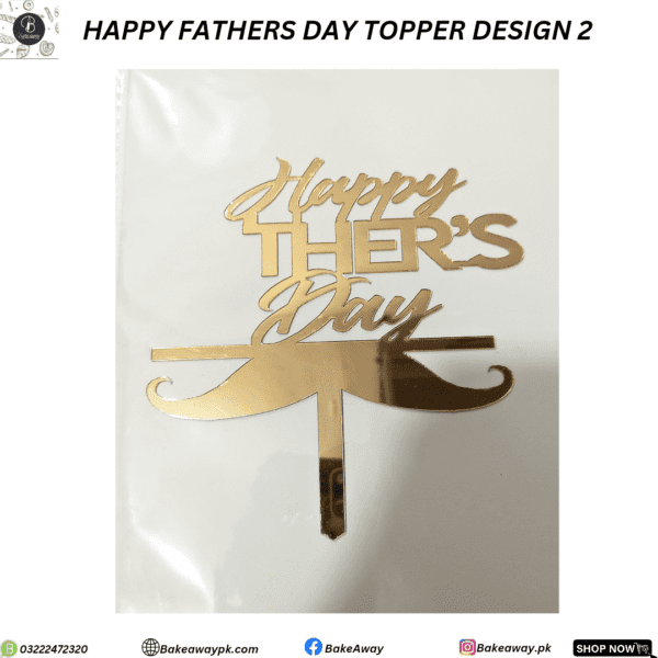 HAPPY FATHERS DAY ARCYLIC TOPPER DESIGN 2