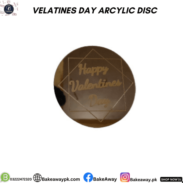 VALENTINES DAY ARCYLIC DISC