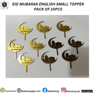 EID MUBARAK ENGLISH SMALL TOPPER PACK OF 10PCS