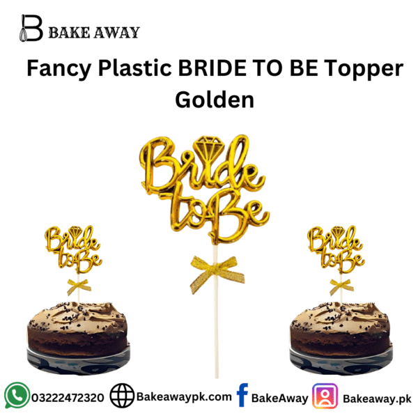 Fancy Plastic BRIDE TO BE Topper Golden