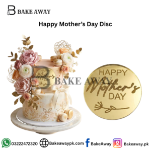 Happy Mother’s Day Disc