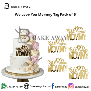 Wo Love You Mommy Tag Pack of 5