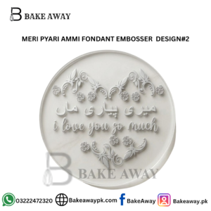 MERI PYARI AMMI FONDANT EMBOSSER DESIGN#2